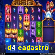 d4 cadastro